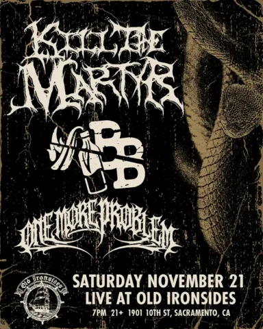 Kill The Martyr – Sat Nov 21